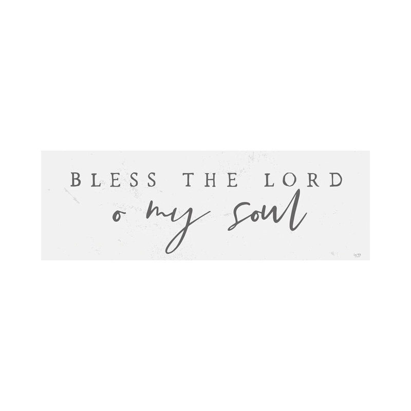 Bless The Lord by Lux + Me Designs - Wrapped Canvas Panoramic Minimalistic, 30.48 cm H x 91.44 cm W x 1.91 cm D