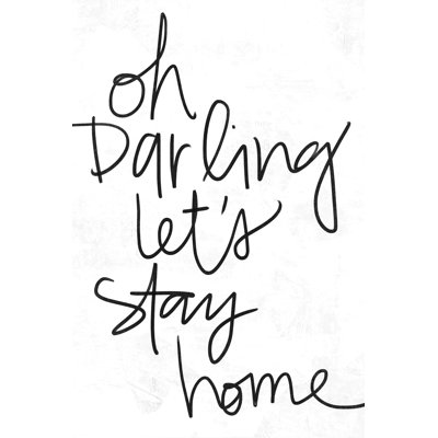 " Lets Stay Home 2 "