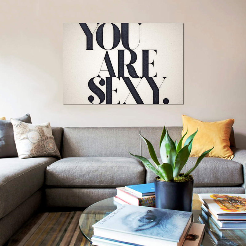«You Are Sexy», art textuel sur toile, H 18 po x l 26 po x P 1,5 po, Toile avec cadre noir, Pas de tapis