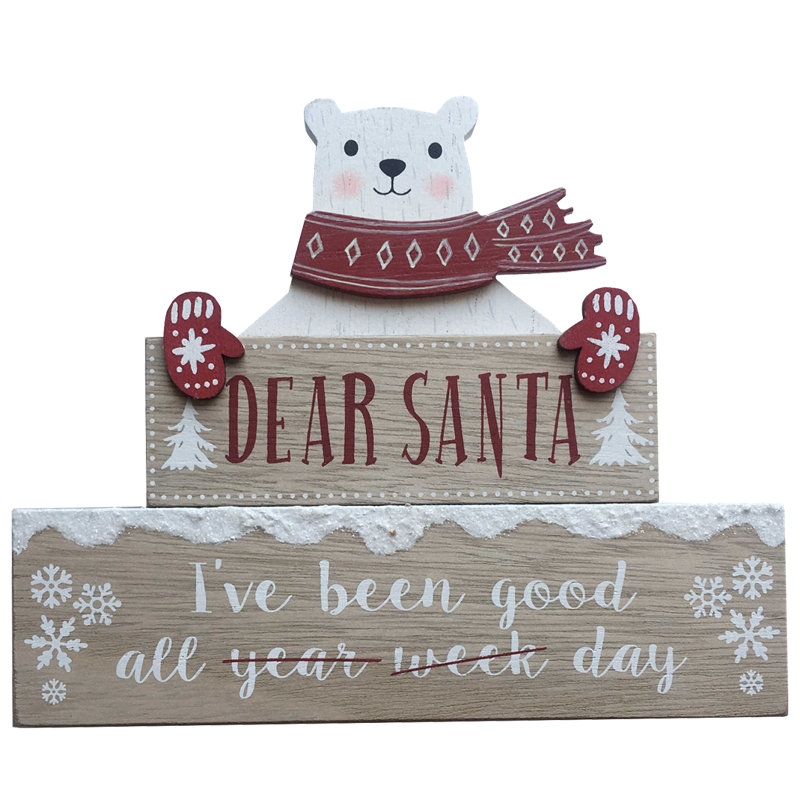 Polar Bear Dear Santa Wooden Standing Plaque