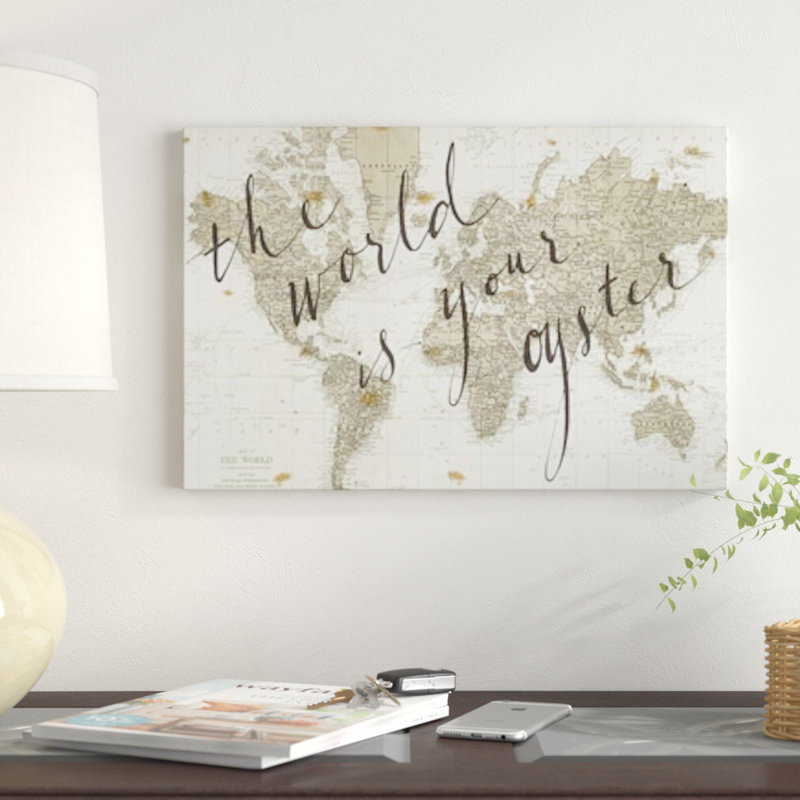 « The World is Your Oyster », impression, H 18 po x l 26 po x P 1,5 po, Toile
