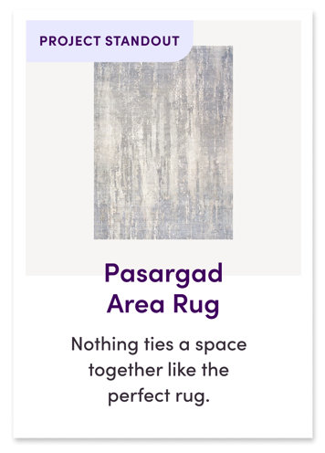 PROJECT STANDOUT Pasargad Area Rug. Nothing ties a space together like the perfect rug.