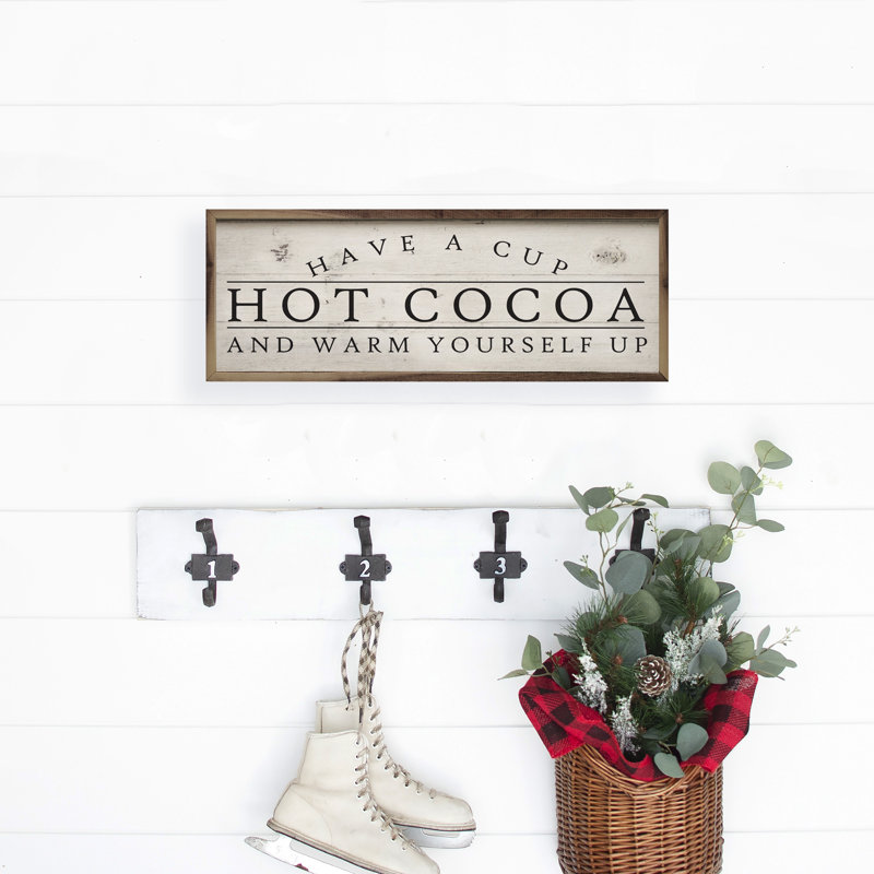Hot Cocoa Have A Cup Whitewash, H 4 po x l 12 po