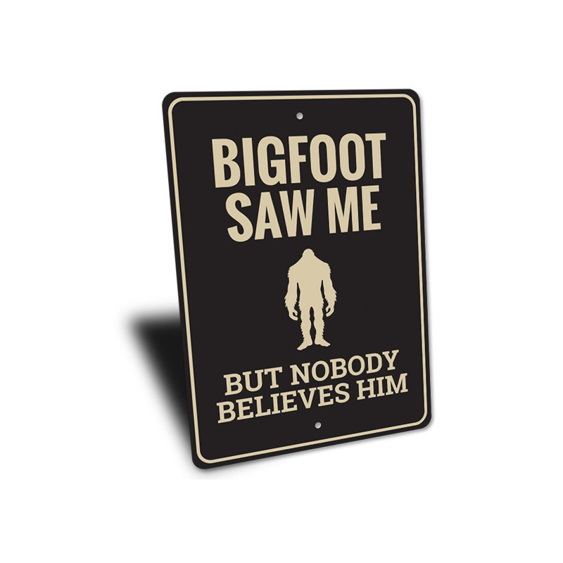 Plaque en aluminium Bigfoot Saw Me, H 18 po x l 12 po x P 0,06 po