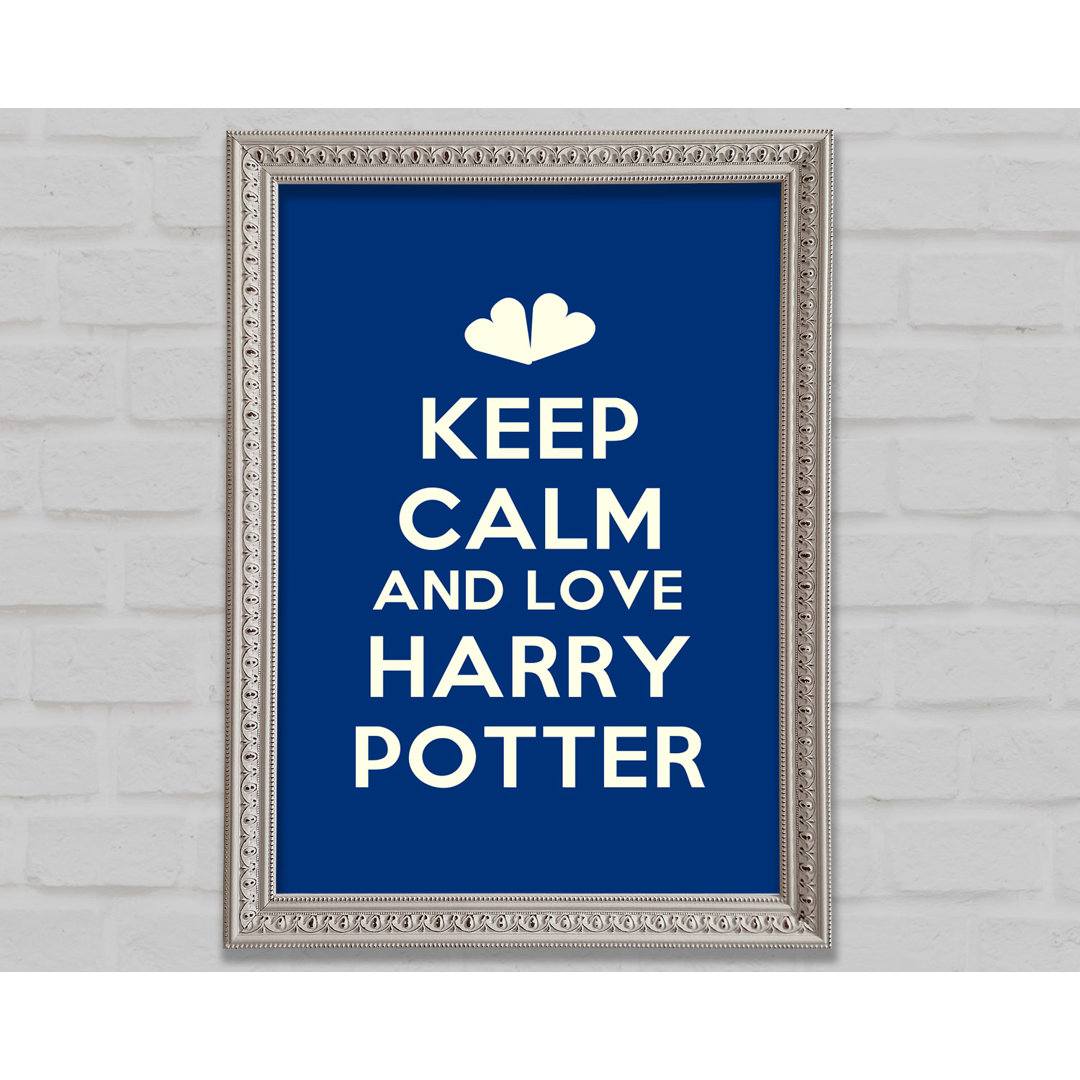 Keep Calm Potter - Einzelner Bilderrahmen Kunstdrucke