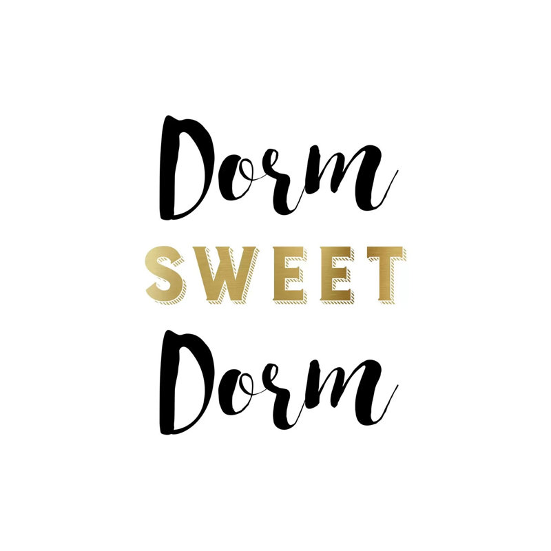 Dorm Sweet Dorm by Amanda Murray - Wrapped Canvas Print, 30.48 cm H x 30.48 cm W