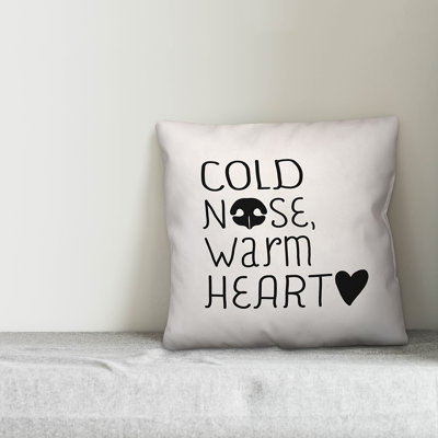  Cold Nose, Warm Heart Throw Pillow