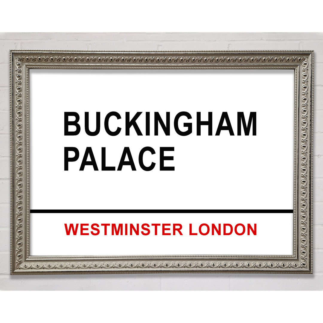 Buckingham Palace Schilder - Einzelner Bilderrahmen Druck