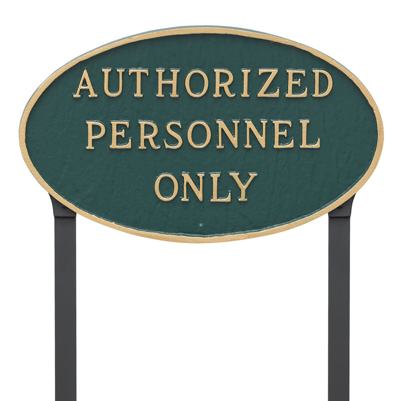 Authorized Personnel Only Statement Garden Sign, Hunter Green/Gold