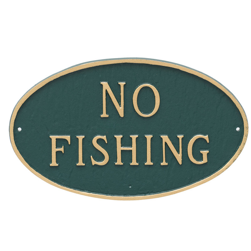 No Fishing Statement Garden Plaque, Hunter Green/Gold, 10" H x 18" W x 0.25" D