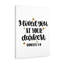 Loved You At Your Darkest Romans - Wrapped Canvas Print-1445572568