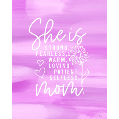 " She Is Mom " by Lux + Me Designs