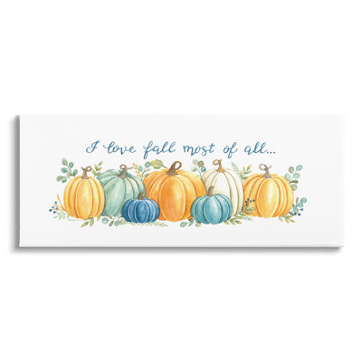 Love Fall Most Of All Assorted Harvest Pumpkins by Deb Strain - Graphic Art