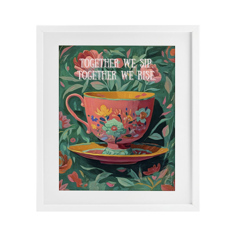 «Together We Sip & Rise», impression sous verre encadrée, design par Sara Culpepper, H 16 po x l 13 po
