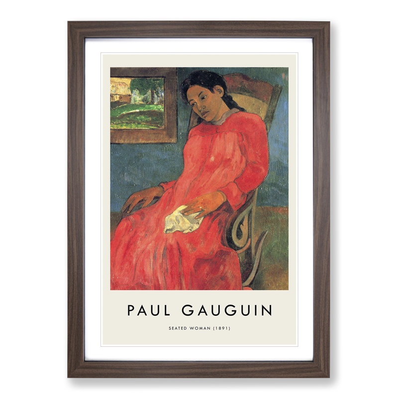 Seated Woman Vol.1 by Paul Gauguin - Picture Frame Graphic Art, 36cm H x 27cm W x 2cm D