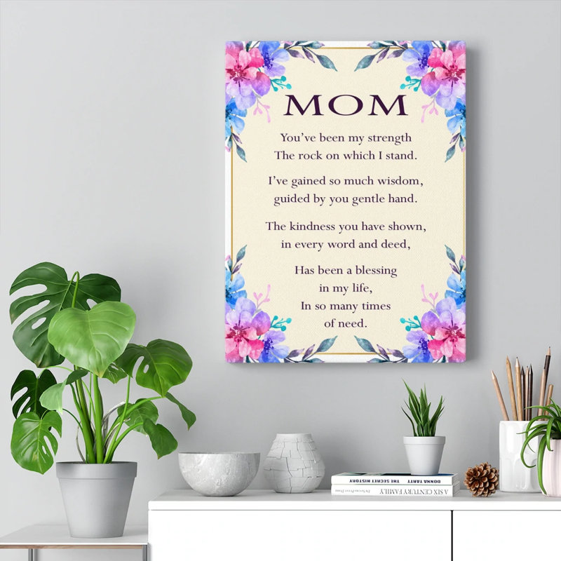 To My Mom - Wrapped Canvas Print, 41cm H x 30cm W