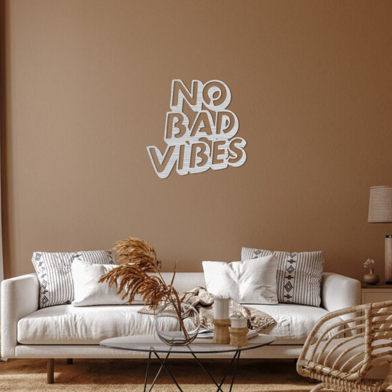 No Bad Vibes, art mural, 32" H x 32" W x 1" D, Blanc