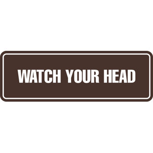 Standard Watch Your Head Sign(Black) - Medium