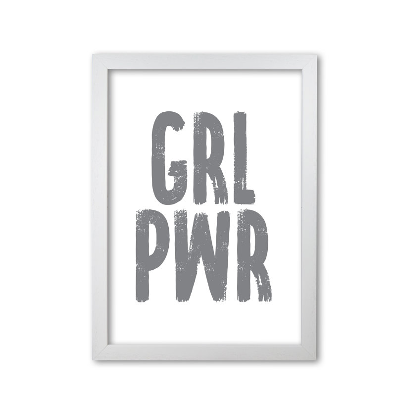 Girl Power - Print, 42 cm H x 30 cm W x 5 cm D, White Grain Frame