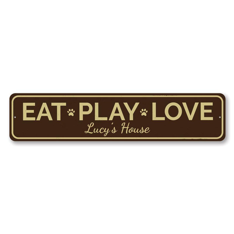 Plaque en aluminium «Eat Play Love Pet», H 4 po x l 18 po x P 0,04 po