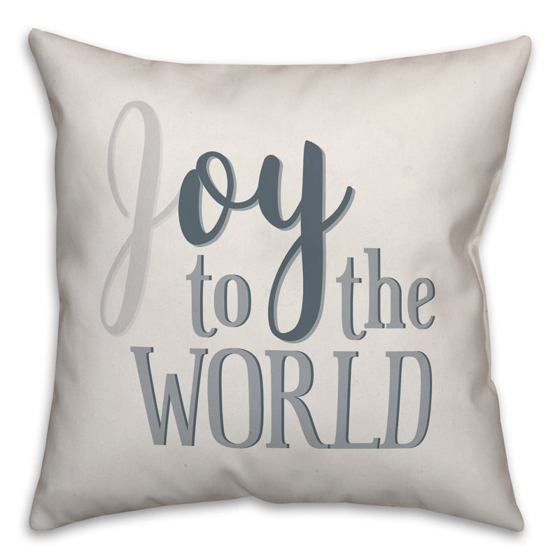  Coussin Oy to the World, 20 po x 20 po, Polyester/ Bourre en polyester