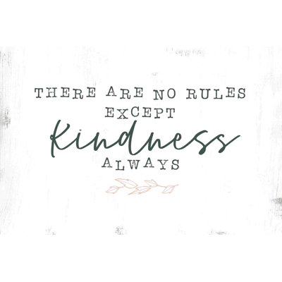 No Rules Kindness - Impression sur toile tendue