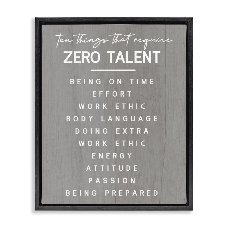  "Motivation Zero Talent" par Daphne Polselli, H 31 po x l 25 po, Cadre flottant noir de jais