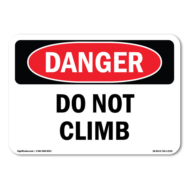 Panneau en plastique «Do Not Climb» 10 po x 7 po