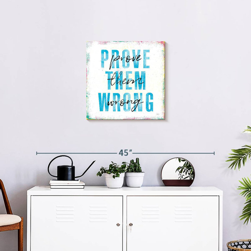Tergel Prove Them Wrong, 20" H x 20" W
