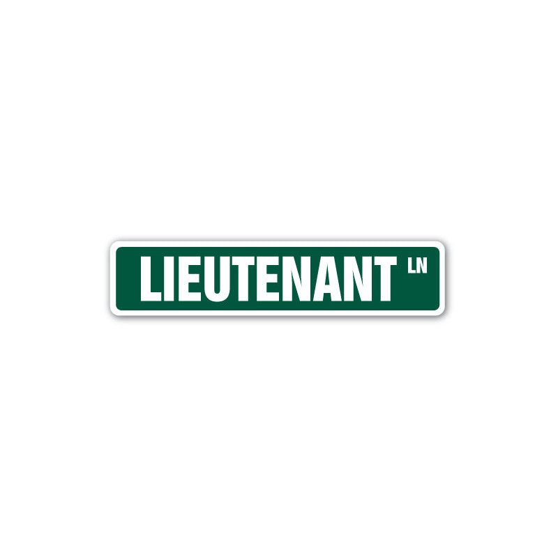 Lieutenant Street Sign Heavy Duty Plastic 4" X 18"