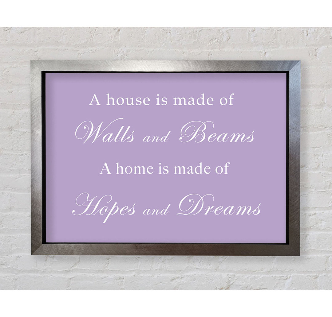 Home Quote Walls N Beams Hopes N Dreams - Single Picture Frame Art Prints