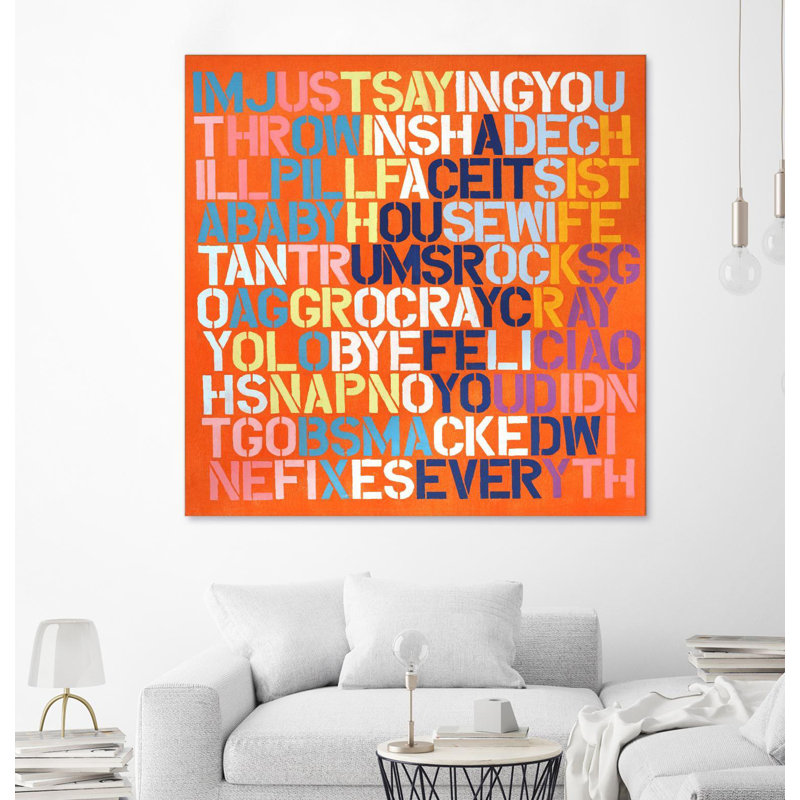 " Cray Cray ", 54" H x 54" W x 1.5" D