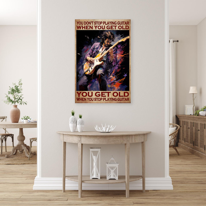 Impression sur toile You Get Old When You Stop jouant de la guitare sur toile, H 14 po x l 11 po x P 1,25 po