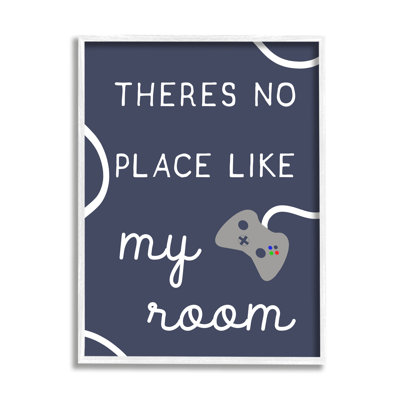 No Place Like My Room Saying Video Game Theme, Picture Frame Textual Art on MDF
