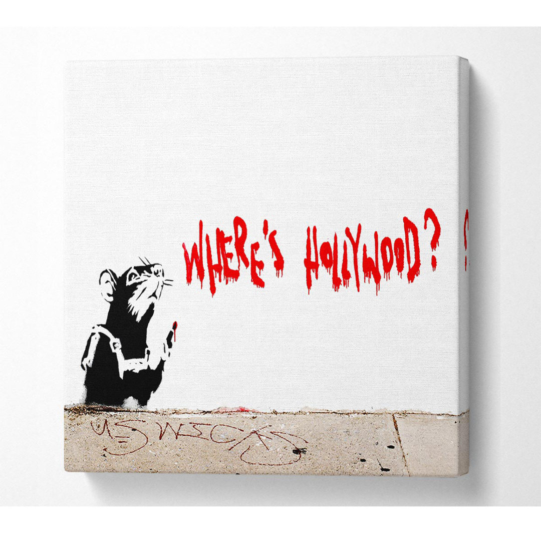 Rat Wheres Hollywood - Kunstdrucke auf Leinwand - Wrapped Canvas