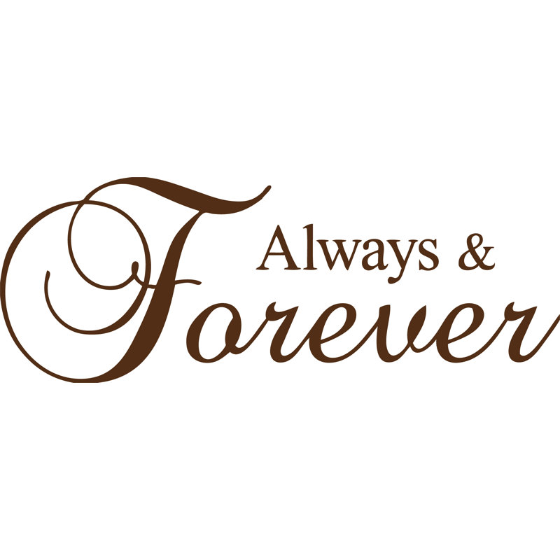 Décalcomanie murale Forever & Always - Autocollant en vinyle romantique pour chambre à coucher, salon ou décoration de mariage