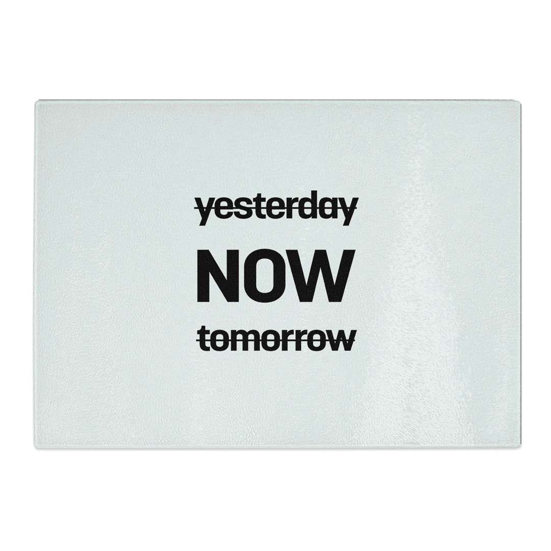 Now Typography Chopping Board