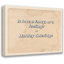 Citation artistique «Est-ce que l'amour est une fantaisie ou un sentiment? Toile tendue par Hartley Coleridge Gallery