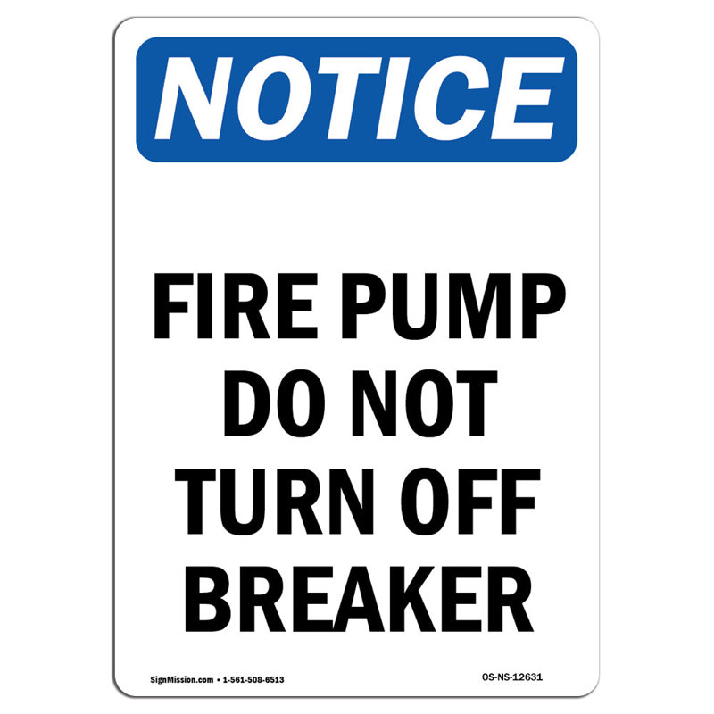 Fire Pump Do Not Turn Off Breaker Sign
