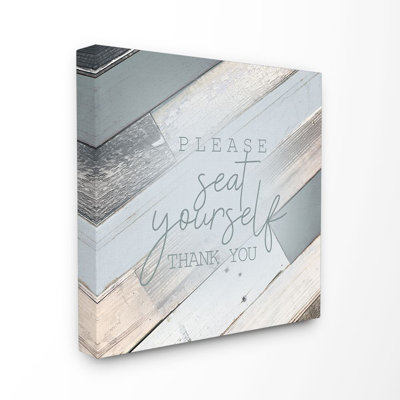 " Please Seat Yourself Thank You Slate Blue Planked Wood Look " by Kimberly Allen