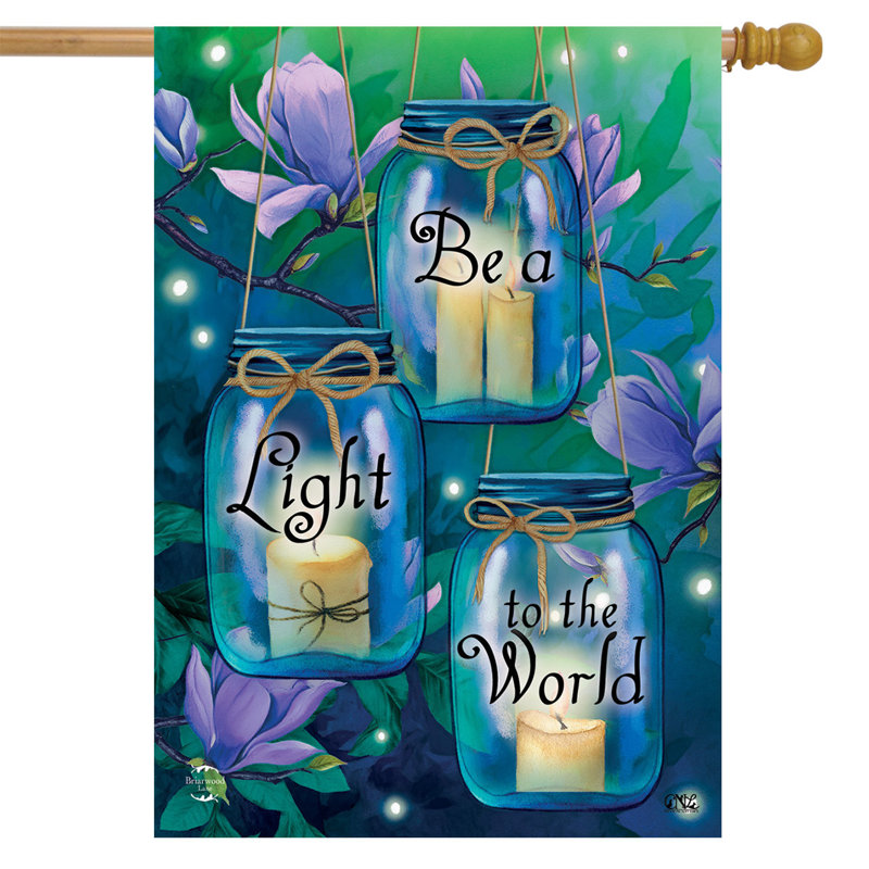 Be Be Light To The World Spring House Flag