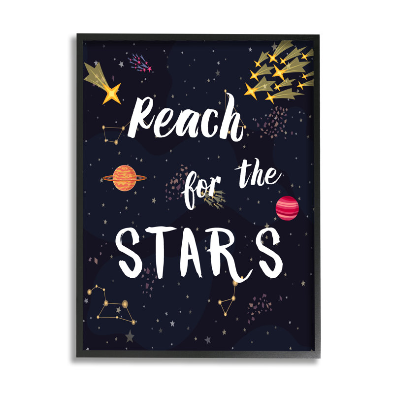 Reach The Stars Motivational Phrase Outer Space Planets by Amanda Murray - Print, 16" H x 20" W, Midnight Black Framed Giclee