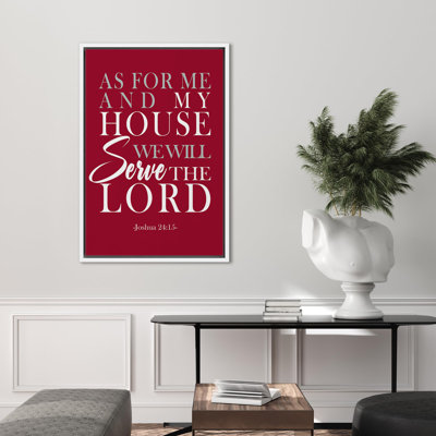 " Faith-Inspired As For Me And My House We Will Serve The Lord Abstract Contemporary Relax/Calm "