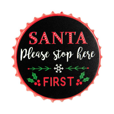4" Black 'Santa Please Stop Here First' Bottle Cap Christmas Ornament
