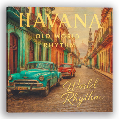 "Havana – World Rhythm" Canvas Wall Art