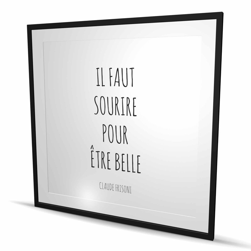 «You Must Smile to Be Beautiful - Shapes Office», reproduction encadrée