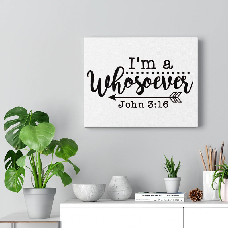 I'm A Whosoever - Wrapped Canvas Print, 28cm H x 36cm W