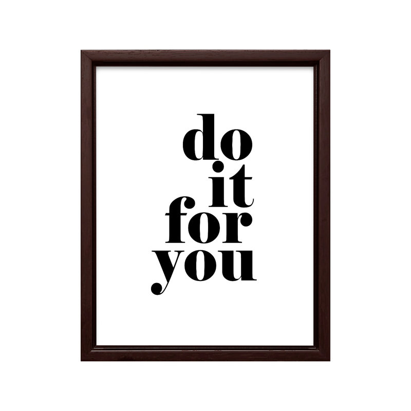 Do It For You, Canevas, H 24 po x l 32 po, Encadrement brun
