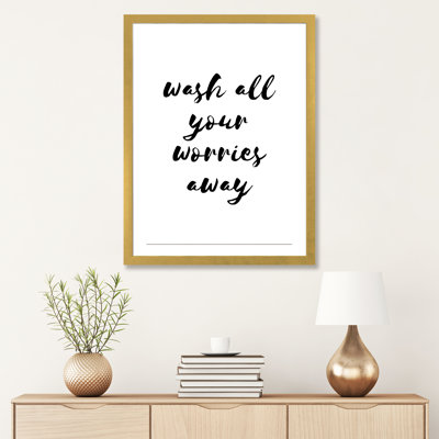 «Wash All Your Worries Away», reproduction d'art textuel