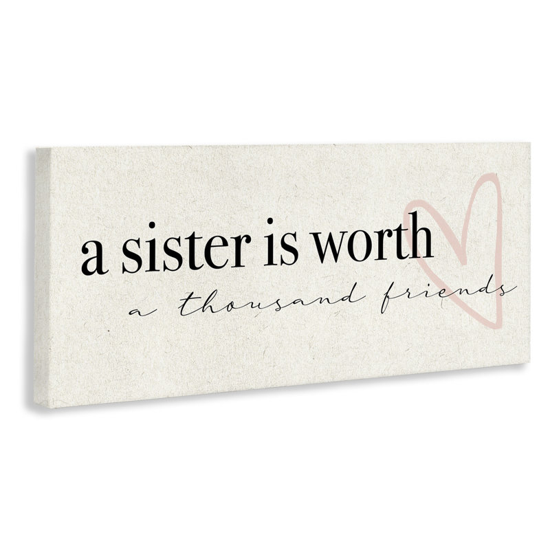 «A Sister Is Worth Thousand Friends», art mural sur toile tendue par Daphne Polselli, H 13 po x l 30 po